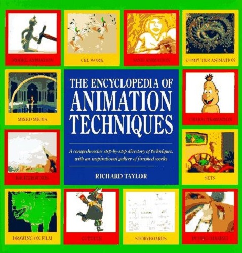The Encyclopedia of Animation Techniques
